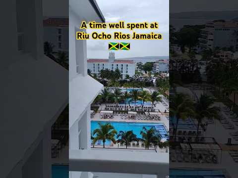 A time well spent at Riu Ocho Rios Jamaica #jamaica #travel #riuhotels