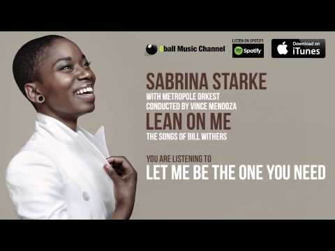 Sabrina Starke - Let Me Be The One You Need (Official Audio)