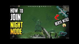 【PUBG Mobile】Everything You need to know about NIGHT MODE / BERYL M762 and PUBG MOBILE UPDATE 0.9.0