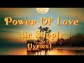 Power Of Love Air Supply Lyrics