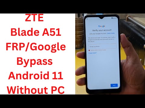 ZTE Blade A51 FRP/Google Bypass Android 11 Without PC - zte blade a51 frp bypass - ZTE Blade A51