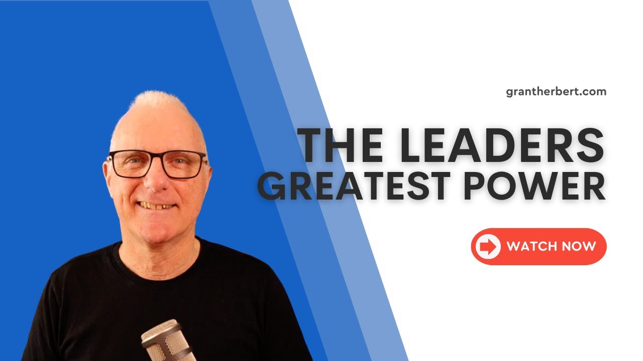 The Leaders Greatest Power