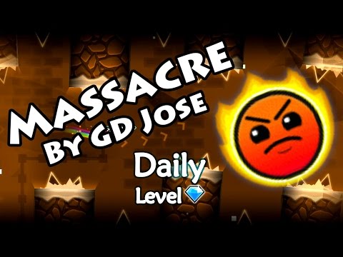 Geometry Dash - Massacre (By GD Jose) ~ Daily Level #51 [All Coins]