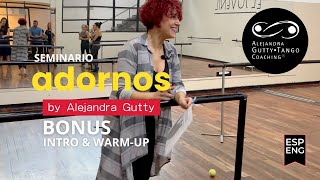 Video thumbnail for ADORNOS Intro + warm up | by Alejandra Gutty