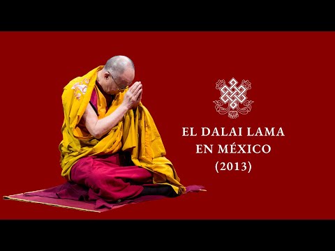 Más Allá de la Religión | Conferencia del Dalai Lama en México (Octubre 2013)