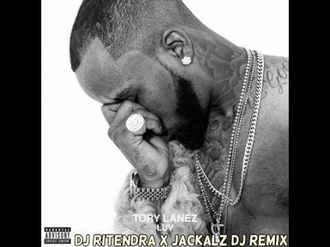 LUV - DJ Ritendra x Jackalz DJ x Tory Lanez (Club Noxxare Remix)