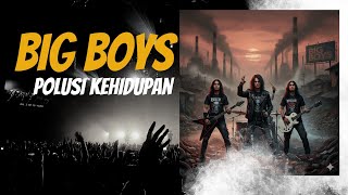 Download lagu Big Boys - Polusi Kehidupan ( Cover ) #bigboys #coverai #festivalrockindonesia mp3 Download lagu Big Boys - Polusi Kehidupan ( Cover ) #bigboys #coverai #festivalrockindonesia mp3