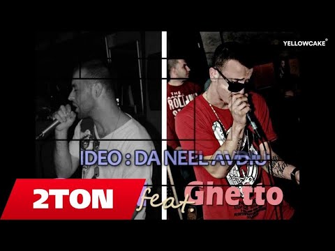 2TON feat. Ghetto - Yeah (2012)