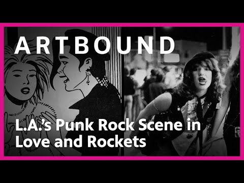 L.A.’s Punk Rock Scene in Love and Rockets | Artbound