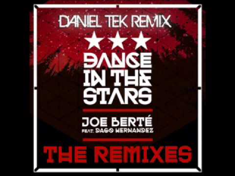 Joe Bertè Feat. Dago Hernandez"Dance In The Stars" (Daniel Tek Remix) Claw Records