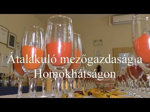 , title : 'Átalakuló mezőgazdaság a Homokhátságon'