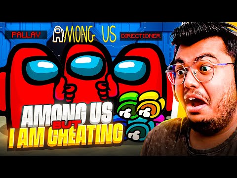 Among Us But I Am Cheating