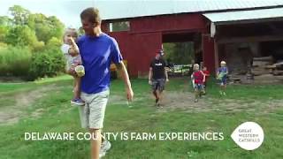 Farm Experiences of Delaware County, New York