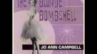 Jo Ann Campbell - You made me love you