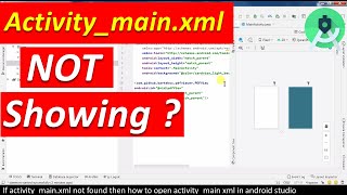open activity_main.xml not showing in android studio if activity_main.xml not found missing tutorial