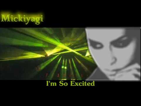 Mickiyagi - I'm So Excited
