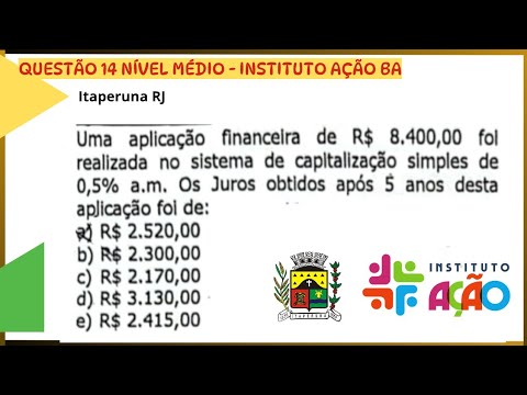 QUESTÃO 14 - NÍVEL MÉDIO - INSTITUTO AÇÃO BA - ITAPERUNA RJ