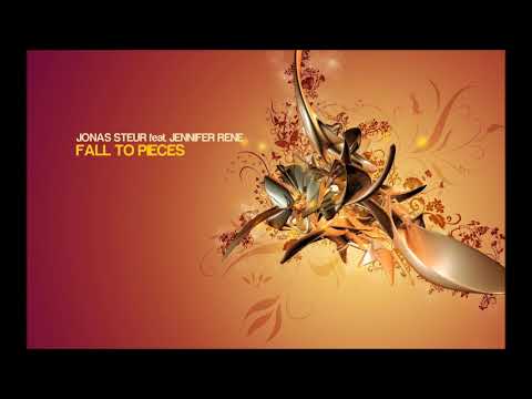 Jonas Steur feat. Jennifer Rene - Fall To Pieces (Original Mix)