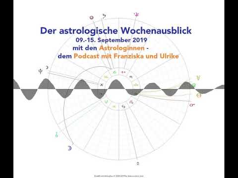Astrologischer Wochenausblick 09.-15. September 2019