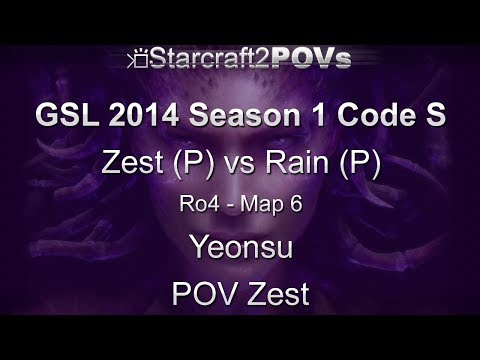 SC2 HotS - GSL 2014 S1 Code S - Zest vs Rain - Ro4 - Map 6 - Yeonsu - Zest