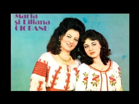 Maria și Liliana Ciobanu ( full album)