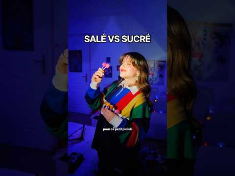 Sucré VS salé #pov #cinematic