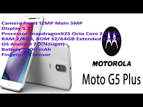 MOTO G5 PLUS Features || Camera || RAM || ROM