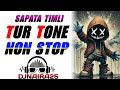 NEW SAPATA TUR TONE 2025 NON STOP ADIVASI TIMLI GAMIT SONG SAPATA TUR TONE MIXING DJNAIRA25