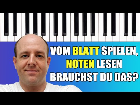 Klavier vom "Blatt spielen" vs. mit "Noten einlernen" vs. "frei nach Gehör spielen"