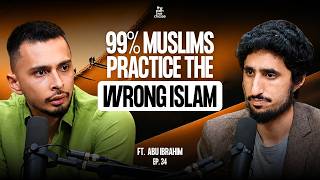 Why Modern Muslims Feel Lost | Abu Ibrahim | Ep. 34