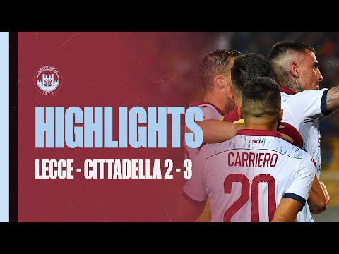 HIGHLIGHTS Lecce - Cittadella 2 - 3 d.t.s. | A.S. Cittadella 1973