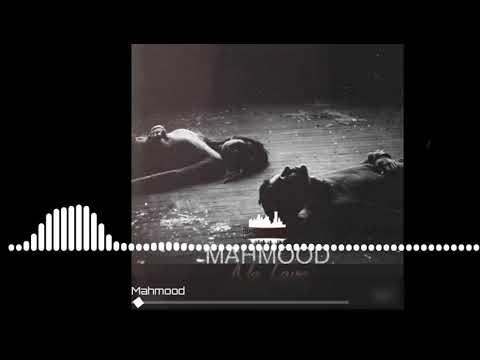 🎵Mahmood - "No Love"