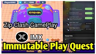 Immutable Play Quest | Zip Clash GamePlay And Quest | Dk4 Gaming | Free Imx Token | Play To Earn |