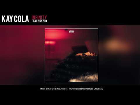 Kay Cola - Infinity (feat. Skyzoo) [Official Audio]