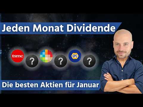 Jeden Monat Dividende - die besten Aktien für Januar