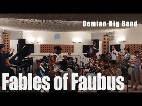 Fables of Faubus — Demian Big Band