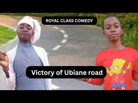 Victory of Ubiane Road ROYAL CLASS COMEDY