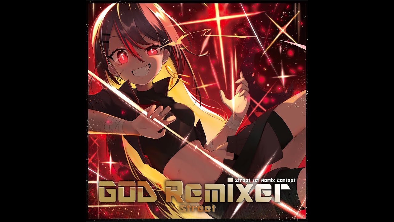 Street様「GOD Remixer」リミックス採用