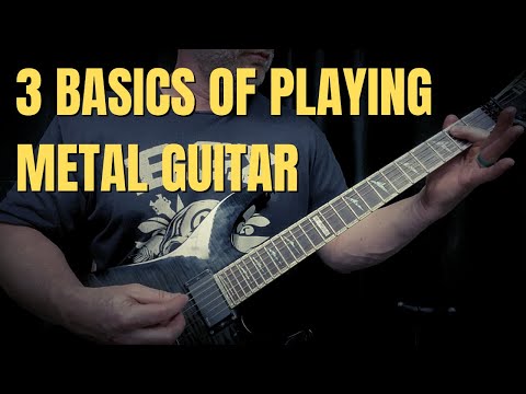 3 Basic Fundamentals of Metal Guitar for Beginners (START HERE)