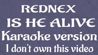 Rednex  Is he alive lyric video