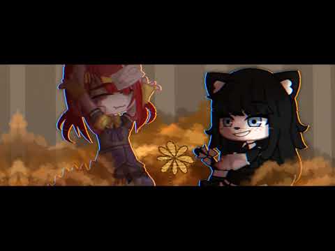 [• flowers meme gacha club|mgc|first video •]