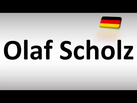 How to Pronounce Olaf Scholz? (German Chancellor)