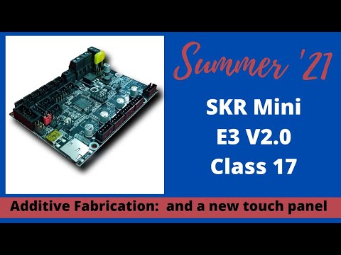Additive Fabrication | SKR Mini E3 V2.0 Install