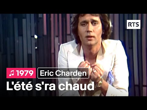 Eric Charden - L'été s'ra chaud (1979)