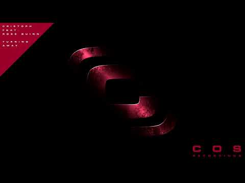 Premiere: Cristoph - Turning Away ft. Ross Quinn (Alternate Mix)