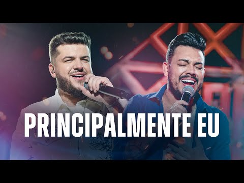 Principalmente Eu - Ícaro e Gilmar