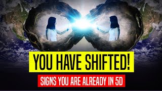 YOU HAVE SHIFTED TO 5D!! (Feeling this happening?) **Chosen ones be ready**