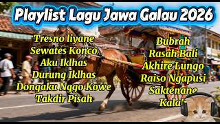 Download lagu Lagu Jawa | Kumpulan Lagu Jawa Galau 2026 | Tresno Liyane | Sewates Konco | Aku Ikhlas mp3