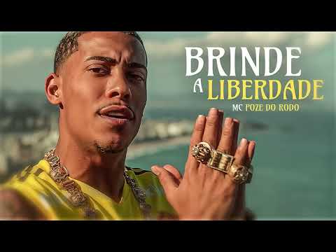 MC POZE - BRINDE A LIBERDADE