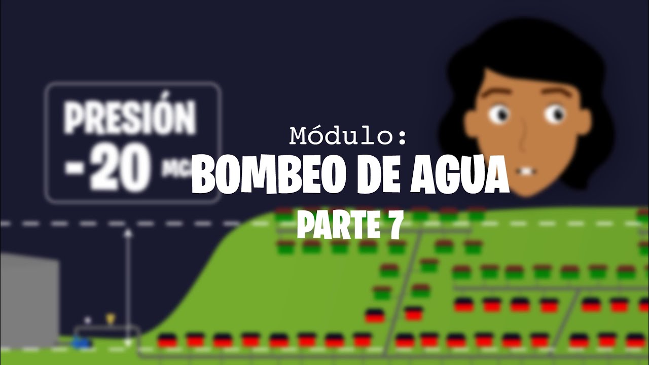 Hidráulica Sin Fórmulas: Módulo 29. Bombeo de agua Parte 7